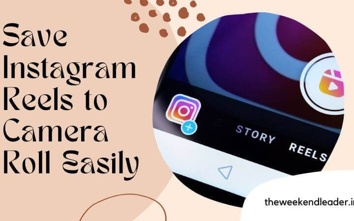 The way to store instagram reels to camera roll without watermark?